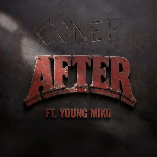 Conep, Young Miko, Young Miko - After (feat. Young Miko)