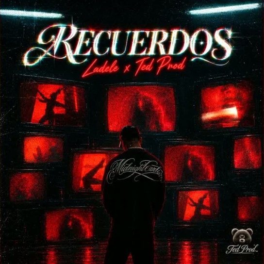 Ladele OTM, Ted Prod - Recuerdos